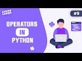 Operators in Python - A Step-by-Step Guide For Beginners