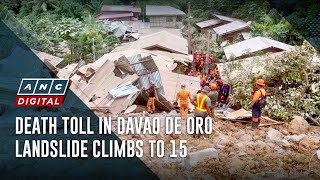 Death toll in Davao de Oro landslide climbs to 15 | ANC