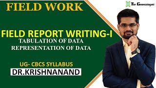 Field Work in Geography | HOW TO WRITE FIELD REPORT | Part: 1