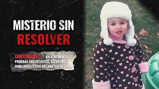 LA TRÁGICA DESAPARICIÓN DE AYLA REYNOLDS: MISTERIOS, PISTAS Y SIN JUSTICIA