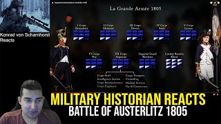 Military Historian Reacts - Napoleon's Masterpiece: Austerlitz 1805