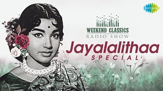 J.Jayalalithaa Special | Weekend Classic Radio Show | Neelo Nenai | Virisey Kannulalo | Alla Neredu