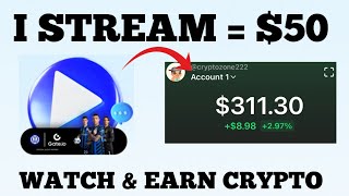 1 Stream = $50 | Stream Videos and Get Paid In Crypto Weekly