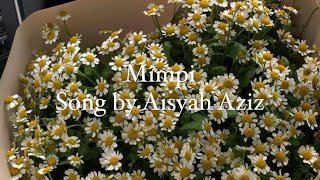 mimpi by aisyah aziz ( lyric )