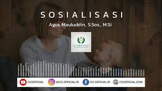 SOSIALISASI - PENGANTAR SOSIOLOGI | PODCAST CIC