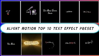 10 + New Trending Text Preset For Alight Motion Editing 2022 For Lyrics Editing | #Textpresets