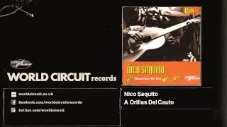 Nico Saquito - A Orillas Del Cauto