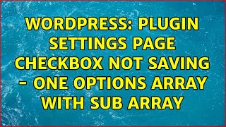 Wordpress: Plugin settings page checkbox not saving - one options array with sub array