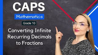 Converting Infinite Recurring Decimals to Fractions