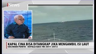 Soleman Ponto: ZEE itu Laut Lepas, Kapal China Bebas Melintas - iNews Malam 08/01