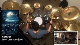 Nightwish - Ghost Love Score (Live) [Drum cover]