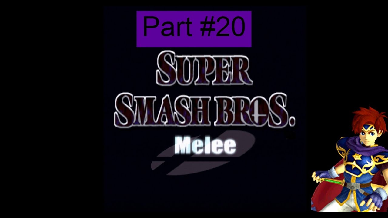 Super Smash Bros. Melee - Event Battles Lv. 1 - 10 & Classic Mode (Roy ...