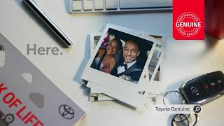 Toyota Genuine – Here. For Life.