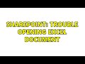 Sharepoint: Trouble opening Excel Document (3 Solutions!!)