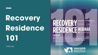 Recovery Residence 101