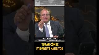 Turan Çömez İyi Parti'ye Katılıyor | Flash Haber TV #shorts