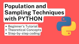 Population and Sampling Techniques with Python | Random, Systematic, Stratified, Cluster Sampling