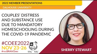 2022 RSC Member Presentations | Couples’ distress \u0026 substance use | Sherry Stewart