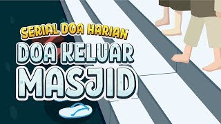 Doa Keluar Masjid (Kartun Anak) - Yufid Kids