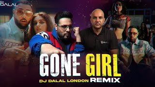 Gone Girl (Remix) | Dalal London | Ladki Kharab Kar Di | Badshah, Payal Dev