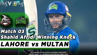 Shahid Afridi Winning Knock | Lahore Qalandars vs Multan Sultans | Match 3 | HBL PSL 5 | 2020|MB2