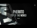 Pherato - Top Of The World (#SSL059)
