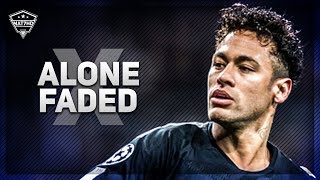 Neymar Jr ► Alone x Faded | Skills & Goals | 2018