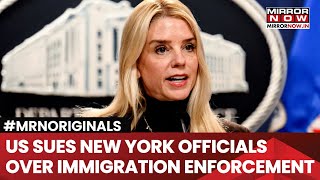 Pam Bondi Sues New York State Over Immigration Enforcement;  Here' Why | Donald Trump News | Watch