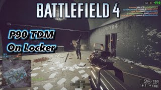 BF4 PC - P90 TDM Operation Locker/Spind - Battlefield