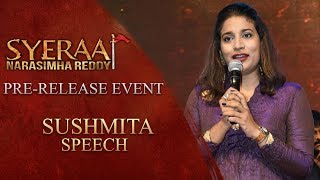 Sushmita Speech - Sye Raa Narasimha Reddy Pre Release Event