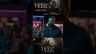 Toxic official Trailer, Toxic Teaser-Trailer, Rocking Star Yash | Geetu Mohandas | KVN #shorts