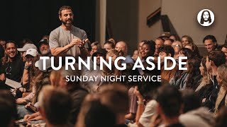 Turning Aside  Michael Koulianos  Sunday Night Service