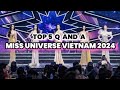 TOP 5  Q AND A MISS UNIVERSE VIETNAM 2024