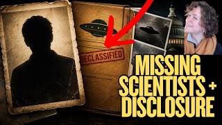 MISSING Scientists + UFO+ NASA