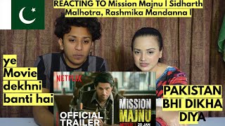 Mission Majnu | Sidharth Malhotra, Rashmika Mandanna | PAKISTANIS REACTION |
