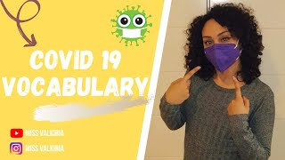 COVID 19 VOCABULARY 😷😷 Talking about Coronavirus in English  - clases inglés online | Miss Valkiria