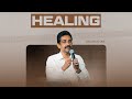 HEALING SERVICE | 10 December,  2024 | Rev. KN.RAJAN