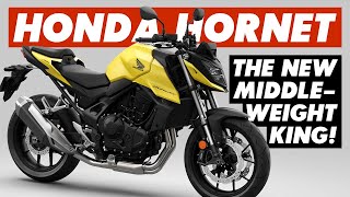 Why The New Honda CB750 Hornet Will Be The Best Middleweight Naked!