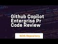 github copilot enterprise pr code review