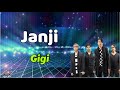 Janji  -  Gigi  (Lirik Lagu)