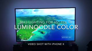 Luminoodle Bias Lighting on 65” TCL LED 4K HDR TV (65S405)