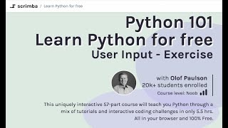 Python 101: 13 User Input - Exercise - Learn Python for beginners Tutorial