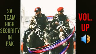 SA Security In PAK｜SSG Commandos And Helicopter｜Vip Protocol In PAKISTAN