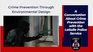 LaSalle Police Service presents CPTED - Crime Prevention Tips for Residences and Vehicles