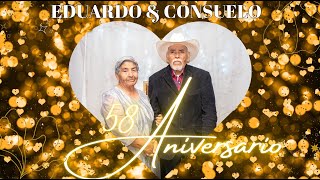 58 Aniversario, Sr. Eduardo y Sra. Consuelo. Parte 1