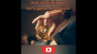 Oración por un Esposo Alcohólico