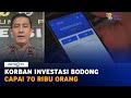 Korban Investasi Bodong EDCCash Capai 70 Ribu Orang