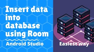 Insert data in room database Android | Room database Android example | Android room insert