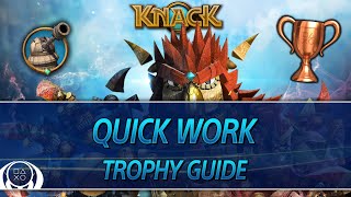 Knack | Quick Work Trophy Guide