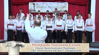 2017, Olimpiada Naţională Corala - Seminarul Teologic din Târgovişte